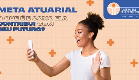 meta-atuarial-como-ela-impacta-o-seu-futuro