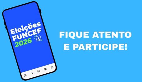 comeca-o-processo-eleitoral-da-funcef-2026