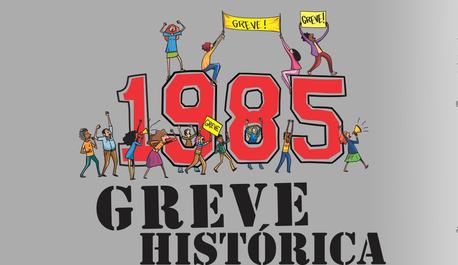 greve-de-1985-sera-tema-de-audiencia-na-camara-dos-deputados