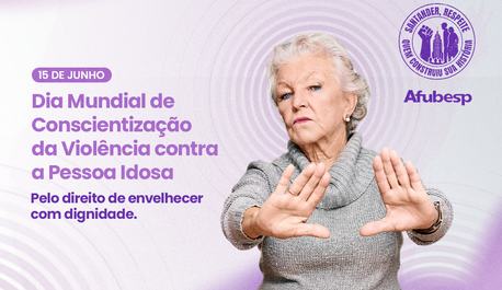 afubesp-denuncia-violencia-contra-idosos-cometida-pelo-santander